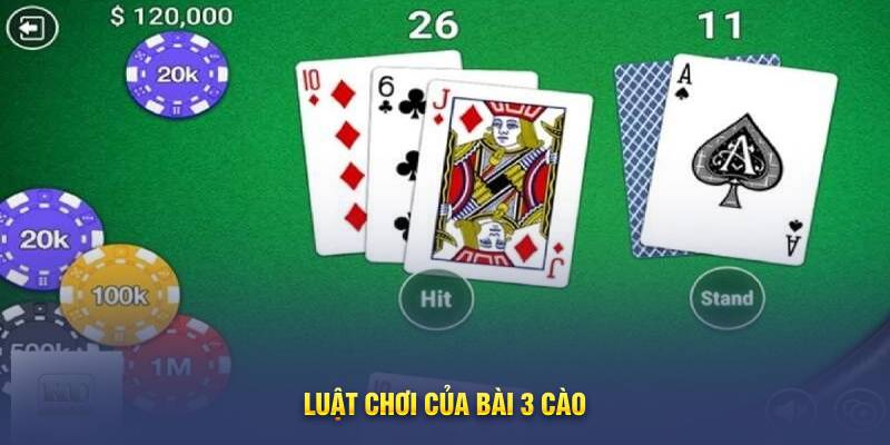 Luật chơi của bài 3 cào