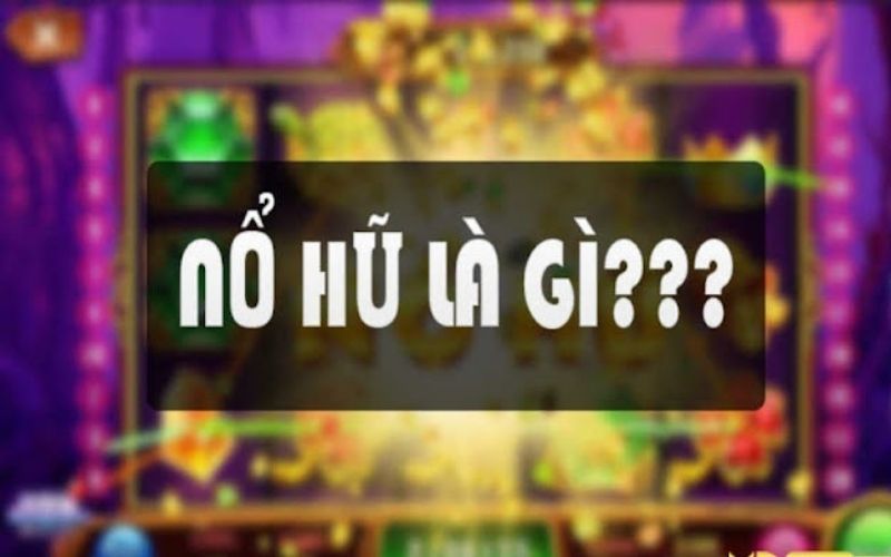 Tham khảo cách chơi app game nổ hũ