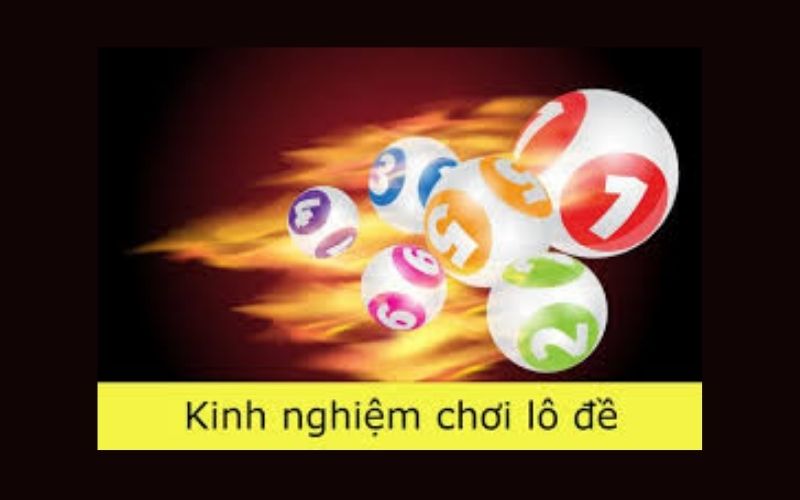 Kinh nghiệm lô đề là gì?